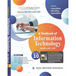Goyal Brothers A Textbook of Information Technology for class 10